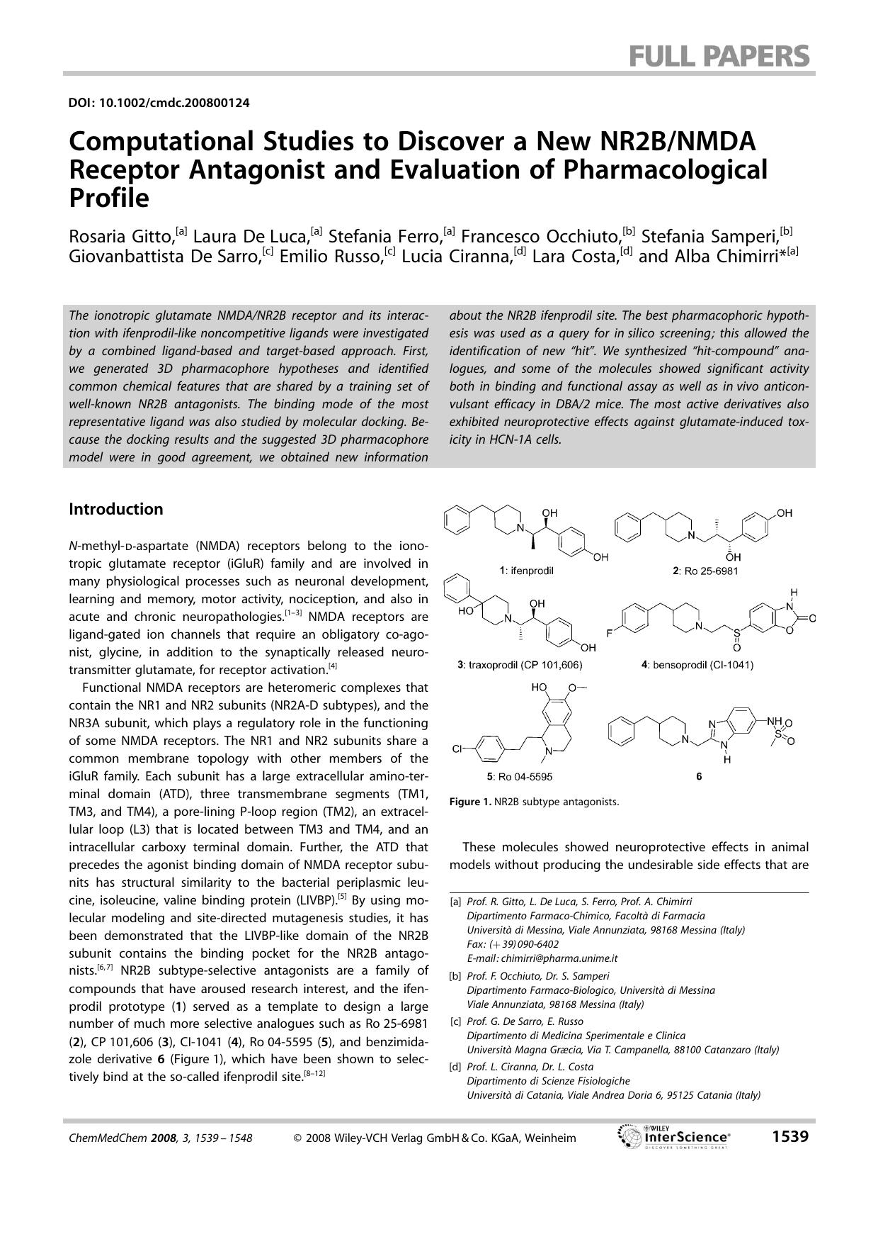 Computational Studies to Discover a New NR2BNMDA Receptor Antagonist and Evaluation of Pharmacological Profile by Unknown