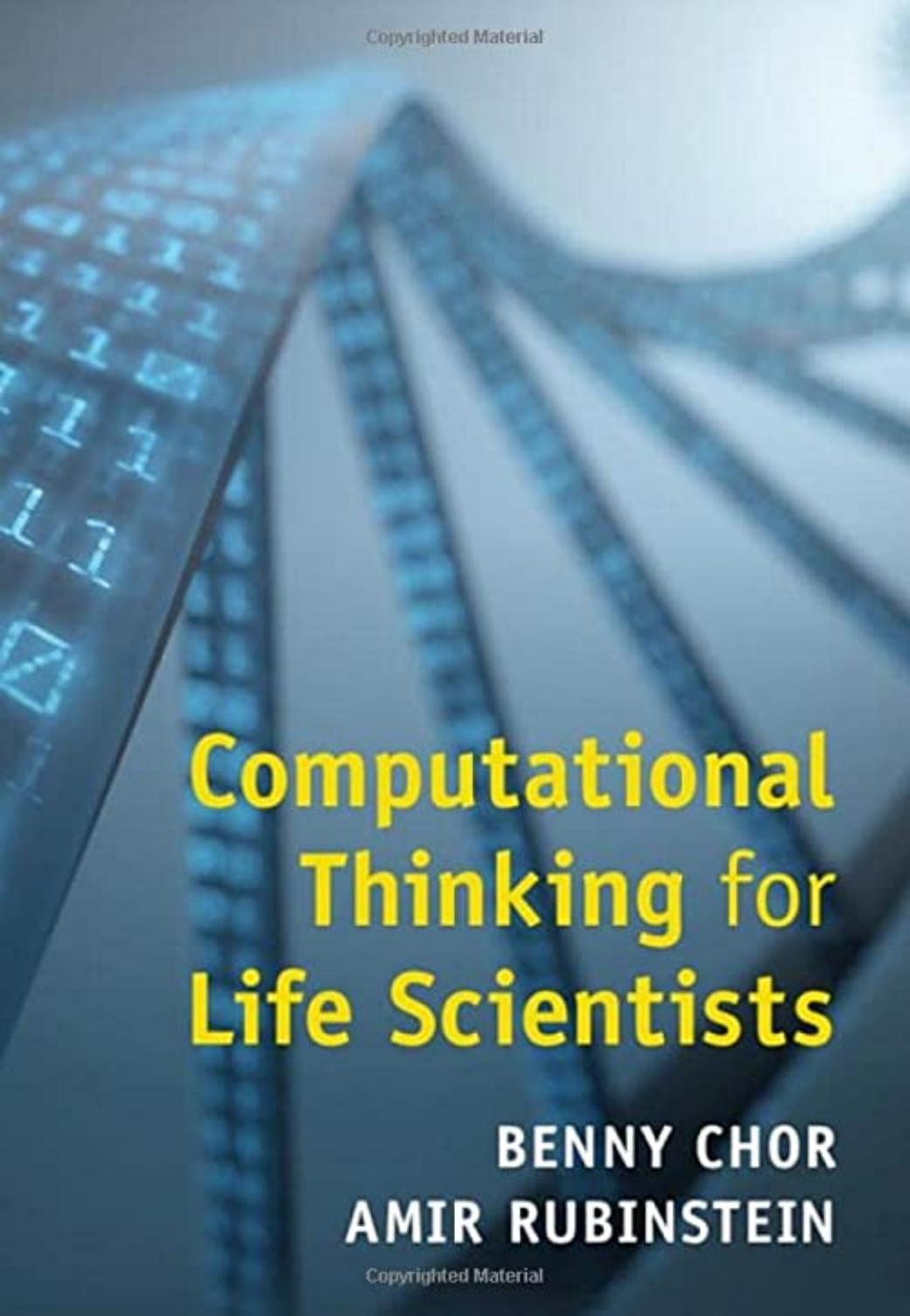Computational Thinking for Life Scientists by Unknown