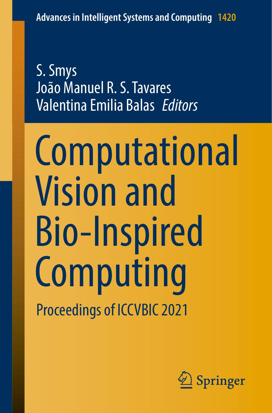 Computational Vision and Bio-Inspired Computing by unknow