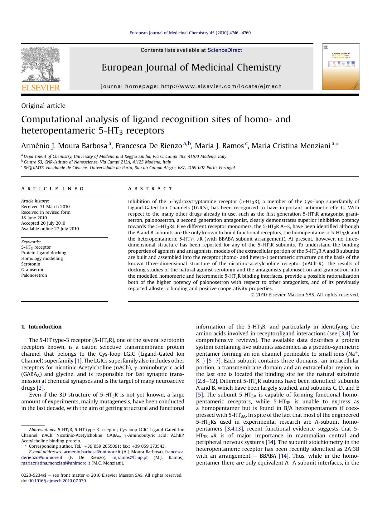 Computational analysis of ligand recognition sites of homo- and heteropentameric 5-HT3 receptors by Arménio J. Moura Barbosa & Francesca De Rienzo & Maria J. Ramos & Maria Cristina Menziani
