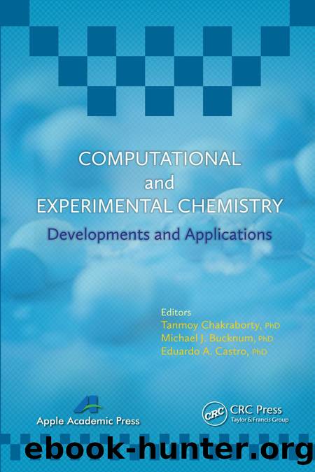 Computational and Experimental Chemistry: Developments and Applications by unknow
