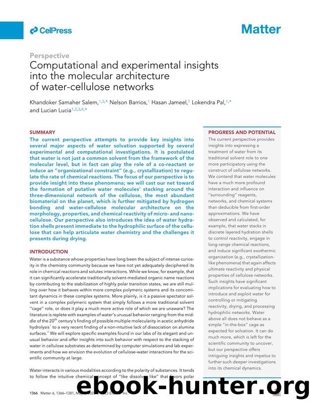 Computational and experimental insights into the molecular architecture of water-cellulose networks by Khandoker Samaher Salem & Nelson Barrios & Hasan Jameel & Lokendra Pal & Lucian Lucia