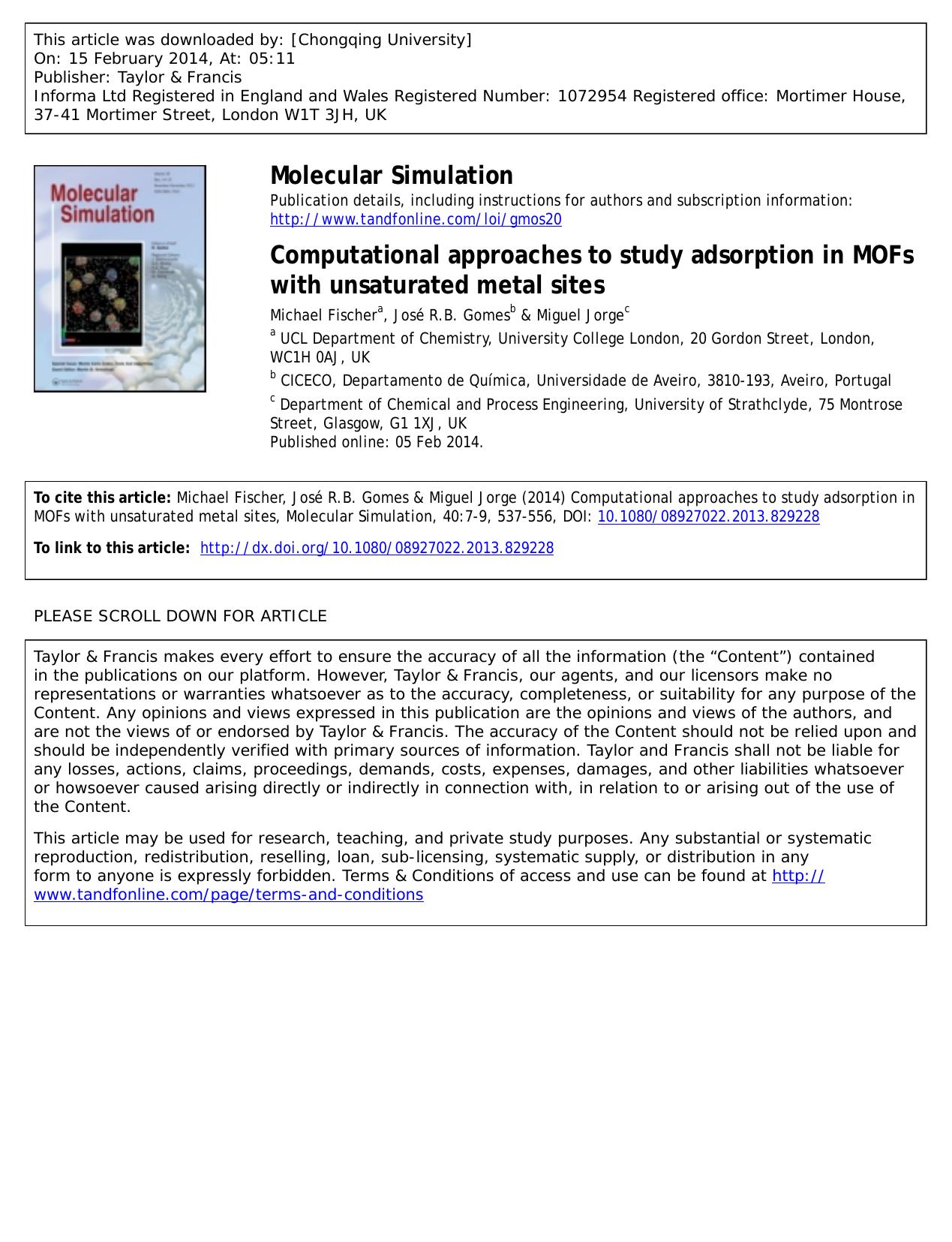 Computational approaches to study adsorption in MOFs with unsaturated metal sites by Michael Fischer & José R.B. Gomes & Miguel Jorge