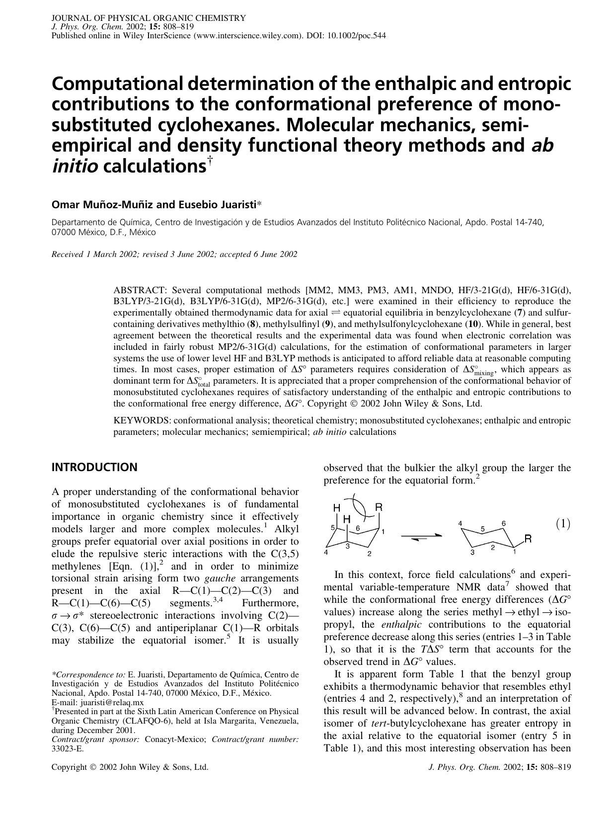 Computational determination of the enthalpic and entropic contributions to the conformational preference of monosubstituted cyclohexanes. Molecular mechanics, semiempirical and den by Unknown