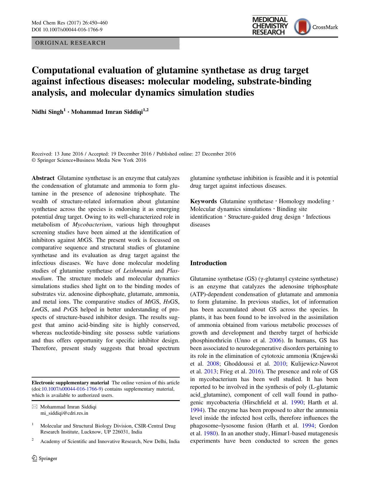 Computational evaluation of glutamine synthetase as drug target against infectious diseases: molecular modeling, substrate-binding analysis, and molecular dynamics simulation studies by Nidhi Singh & Mohammad Imran Siddiqi