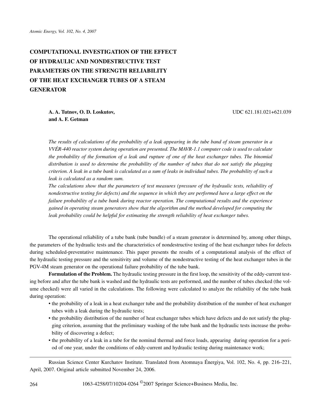 Computational investigation of the effect of hydraulic and nondestructive test parameters on the strength reliability of the heat exchanger tubes of a steam generator by Unknown
