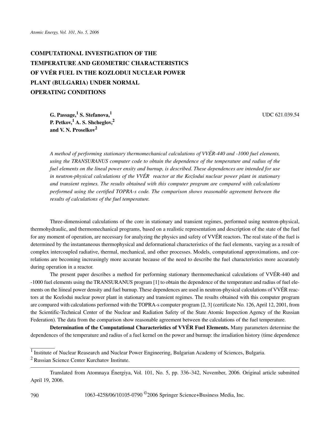 Computational investigation of the temperature and geometric characteristics of VV&#x00C9;R fuel in the Kozlodui nuclear power plant (Bulgaria) under normal operating conditions by Unknown