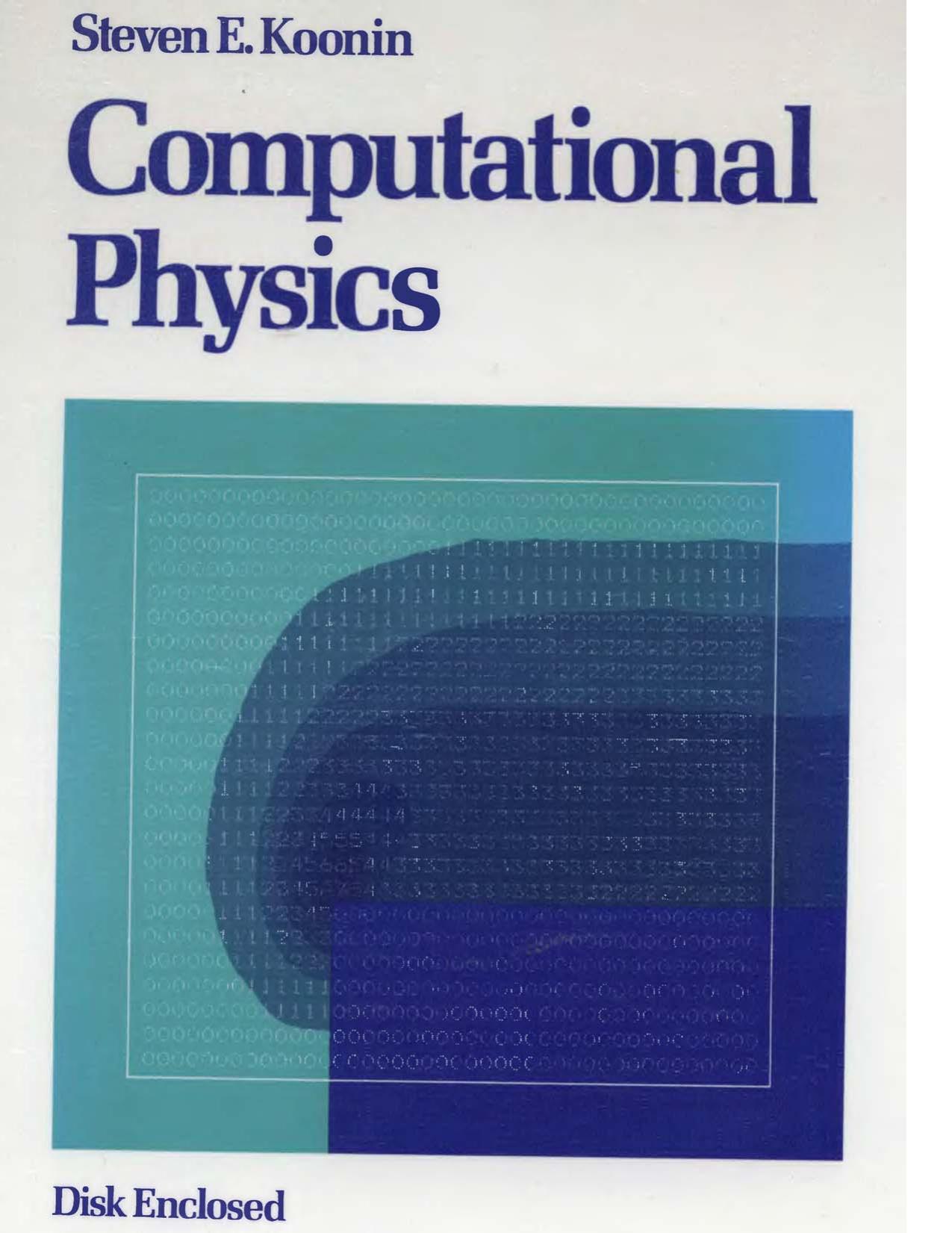 Computational physics by Steven E Koonin