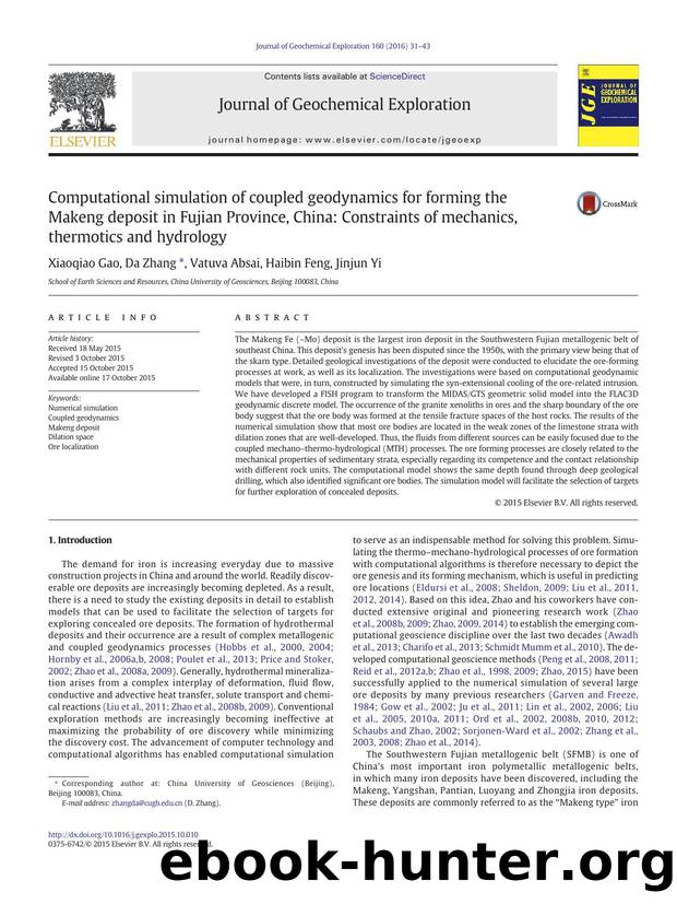 Computational simulation of coupled geodynamics for forming the Makeng deposit in Fujian Province, China: Constraints of mechanics, thermotics and hydrology by Unknown