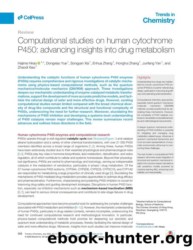 Computational studies on human cytochrome P450: advancing insights into drug metabolism by Hajime Hirao & Dongxiao Yue & Songyan Xia & Enhua Zhang & Honghui Zhang & Junfang Yan & Zhaodi Xiao