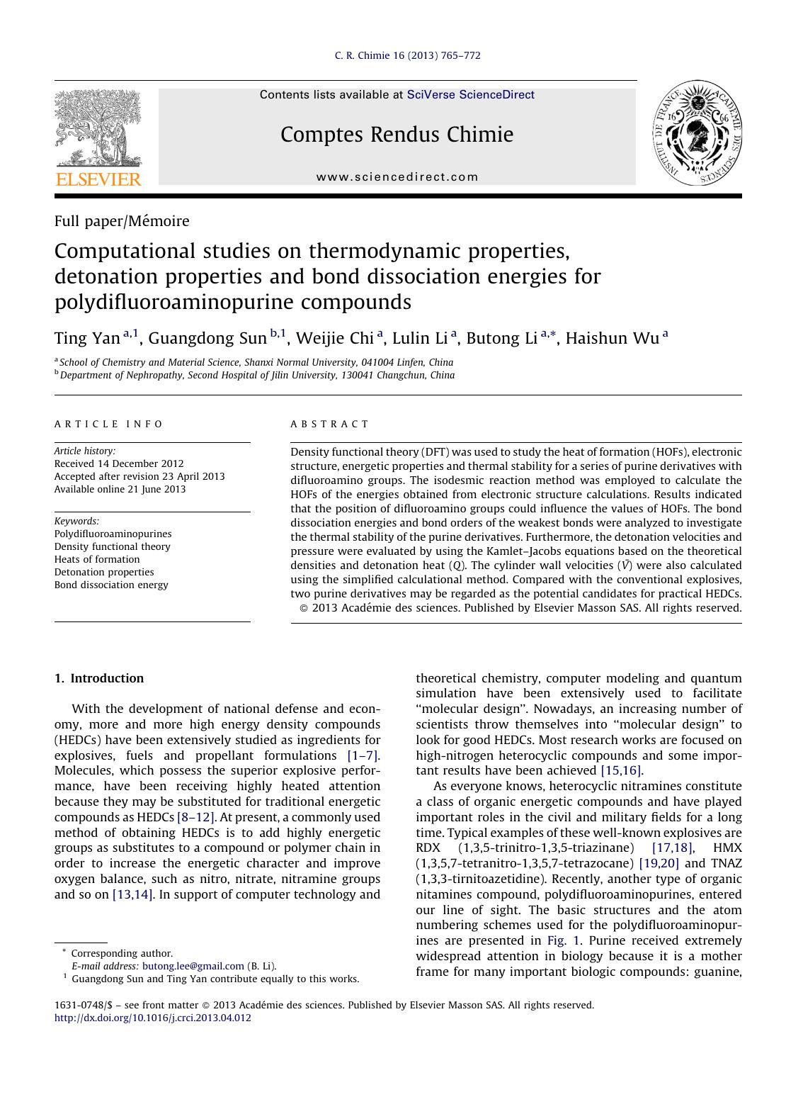 Computational studies on thermodynamic properties, detonation properties and bond dissociation energies for polydifluoroaminopurine compounds by Ting Yan