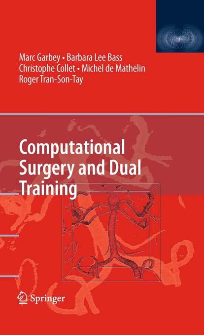 Computational surgery and dual training by unknow