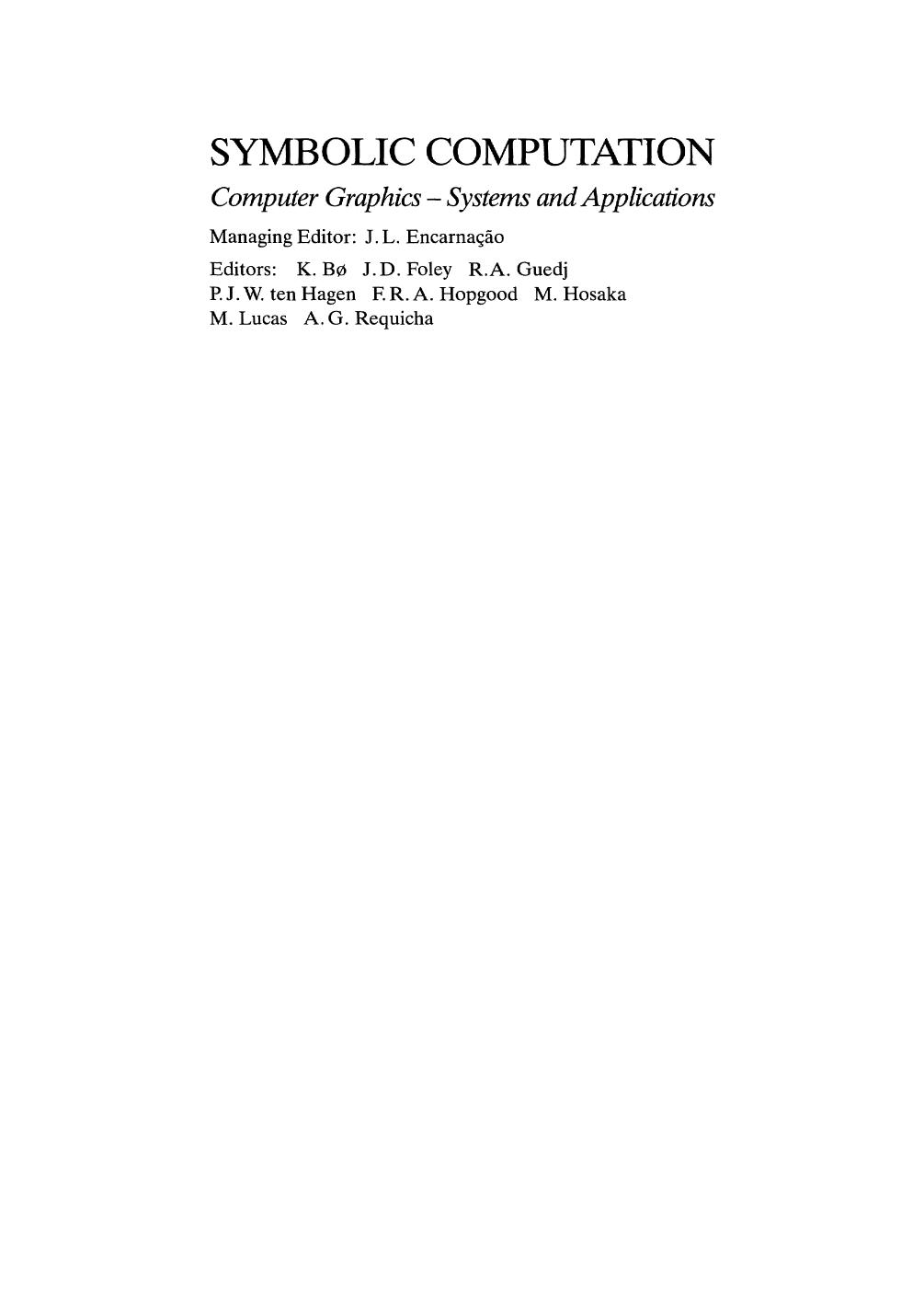 Computer Aided Design: Fundamentals and System Architectures by Prof. Dr. José L. Encarnação Dr. Rolf Lindner Dr. Ernst G. Schlechtendahl (auth.)
