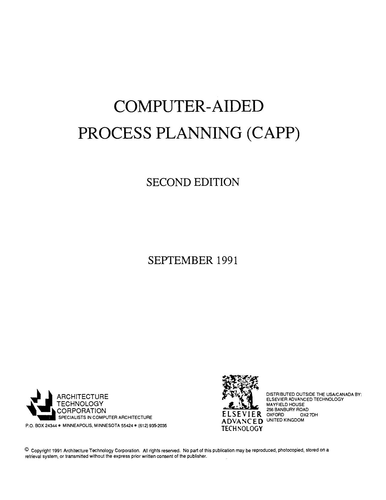 Computer Aided Process Planning (CAPP) by Architecture Technology Corp. (Auth.)