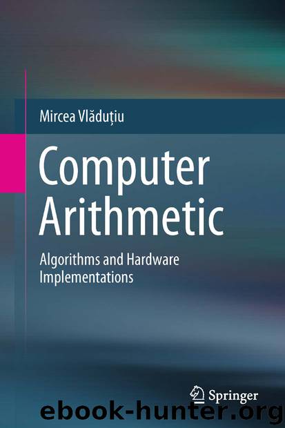 Computer Arithmetic by Mircea Vlăduţiu