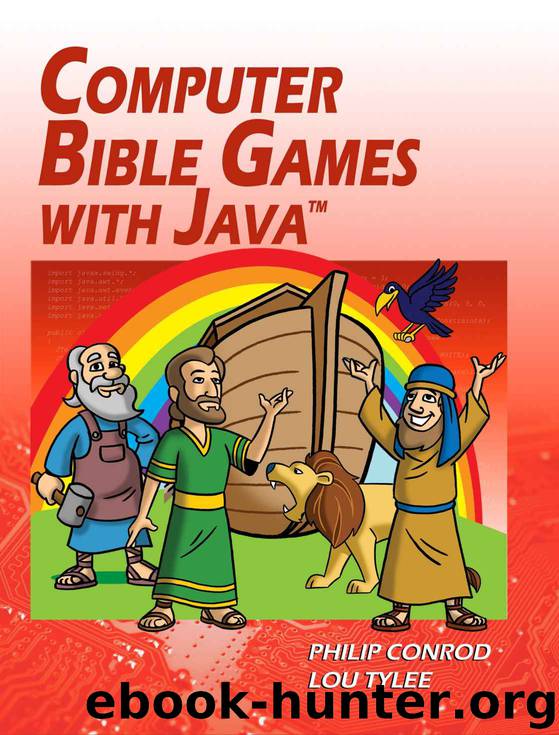 Computer Bible Games with Java: A Java Swing Game Programming Tutorial For Christian Schools & Homeschools by BibleByte Books