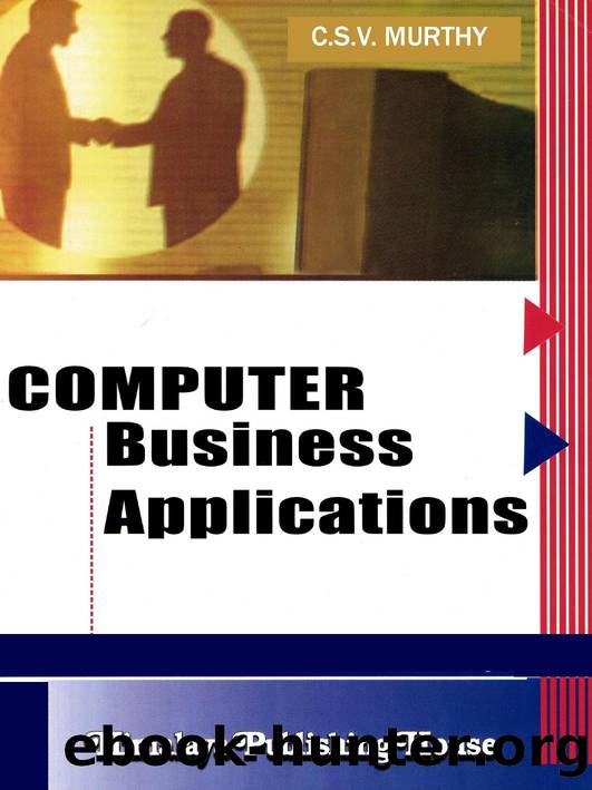 Computer Business Applications by C.S.V. Murthy