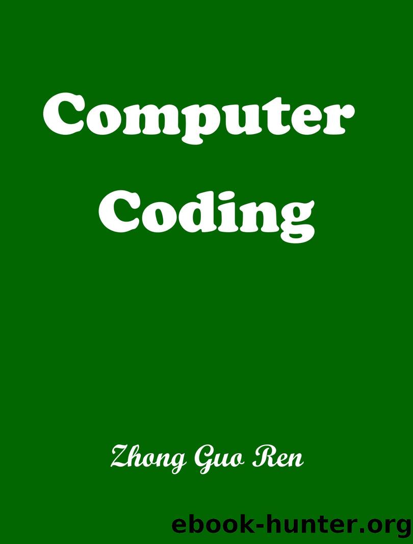 Computer Coding by Ren Zhong Guo