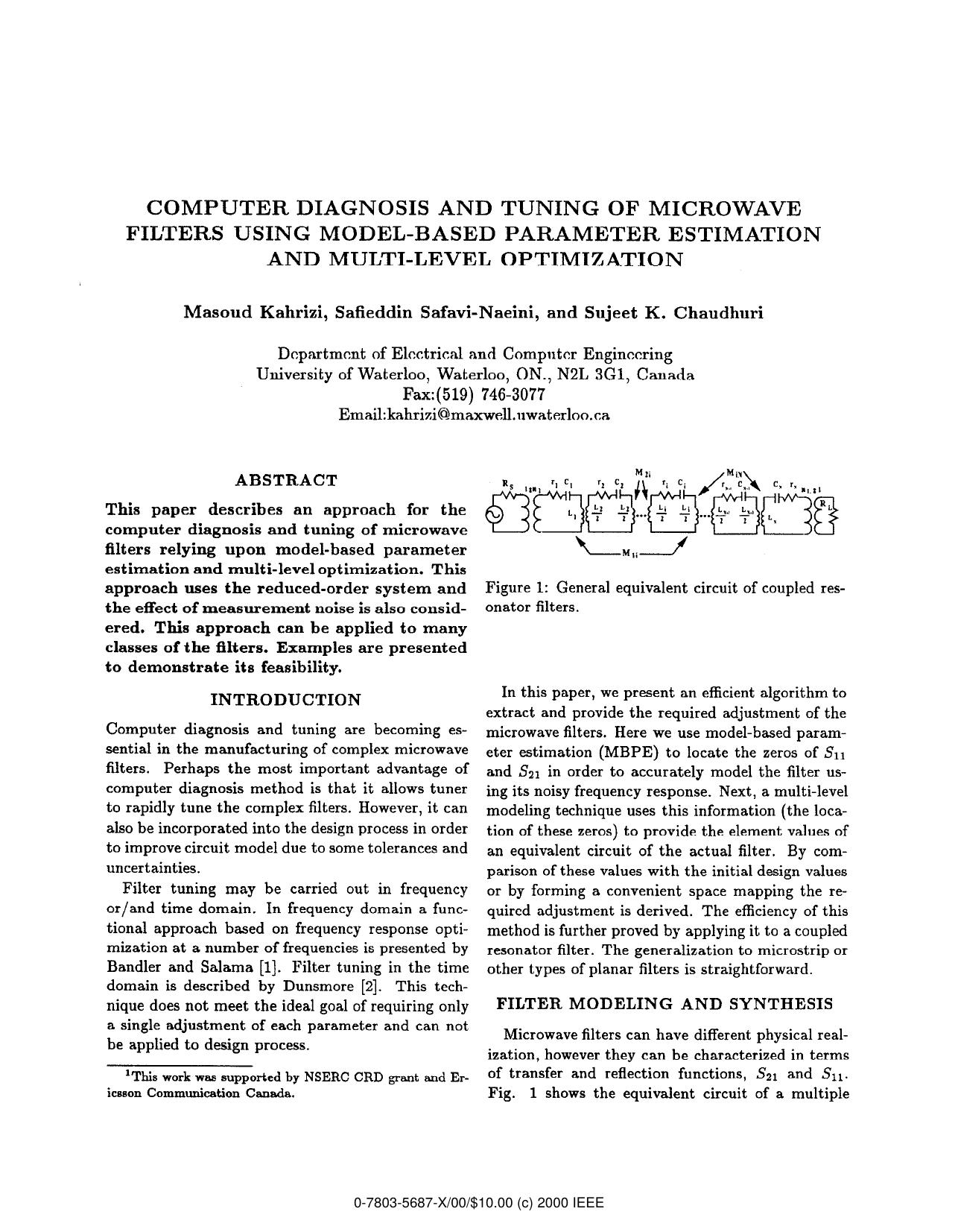 Computer Diagnosis and Tuning of Microwave Filters Using Model-Based Parameter Estimation and Multi-Level Optimization by M. Kahrizi S. Safavi-Naeini & S. K. Chaudhuri