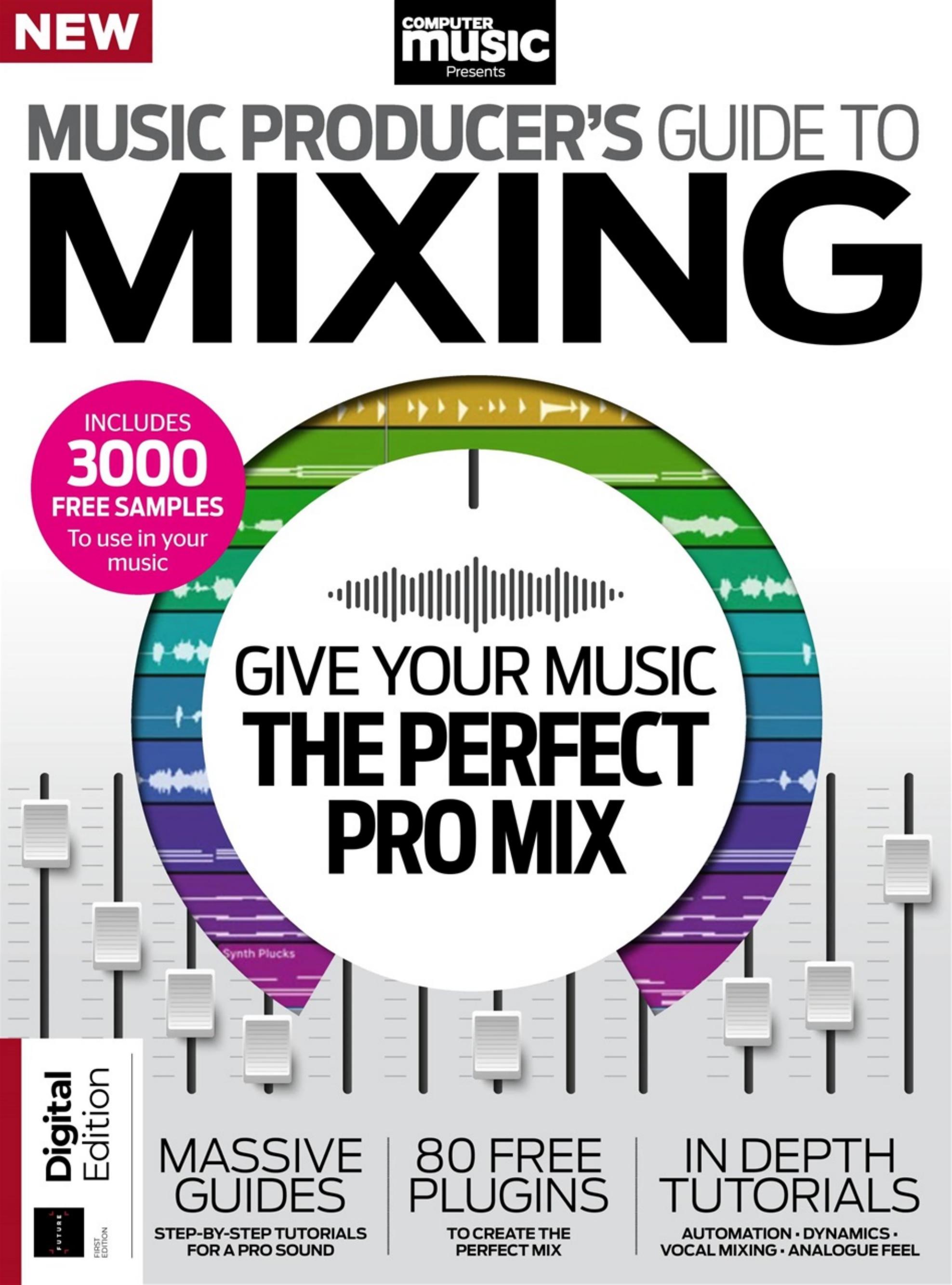 Computer Music Presents Music Producers' Guide to Mixing by Unknown