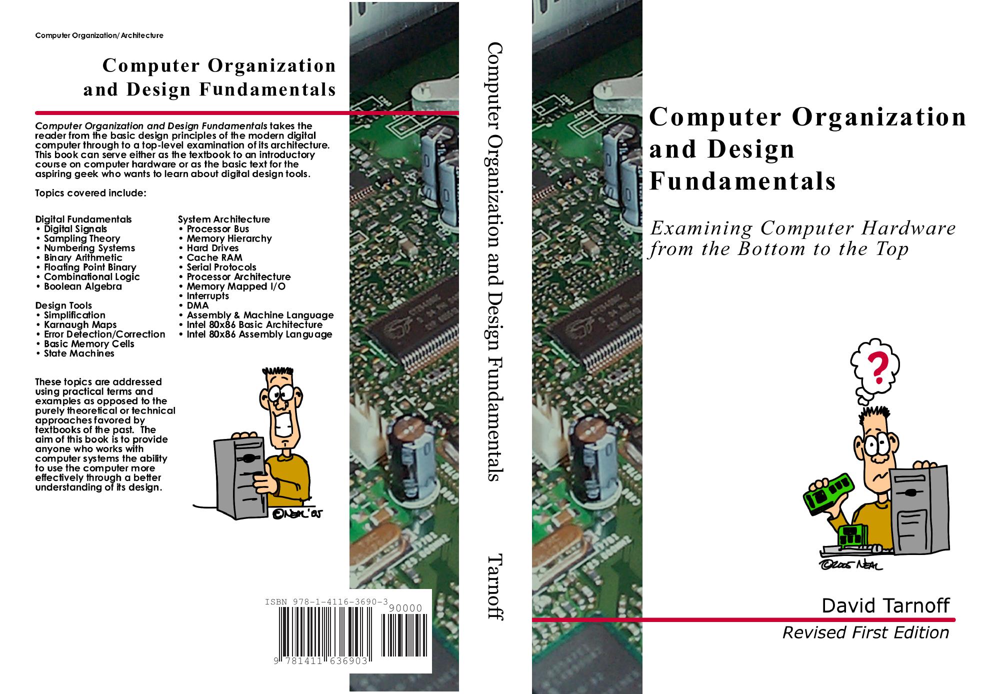 Computer Organization and Design Fundamentals. Examining Computer Hardware from the Bottom to the Top by David Tarnoff