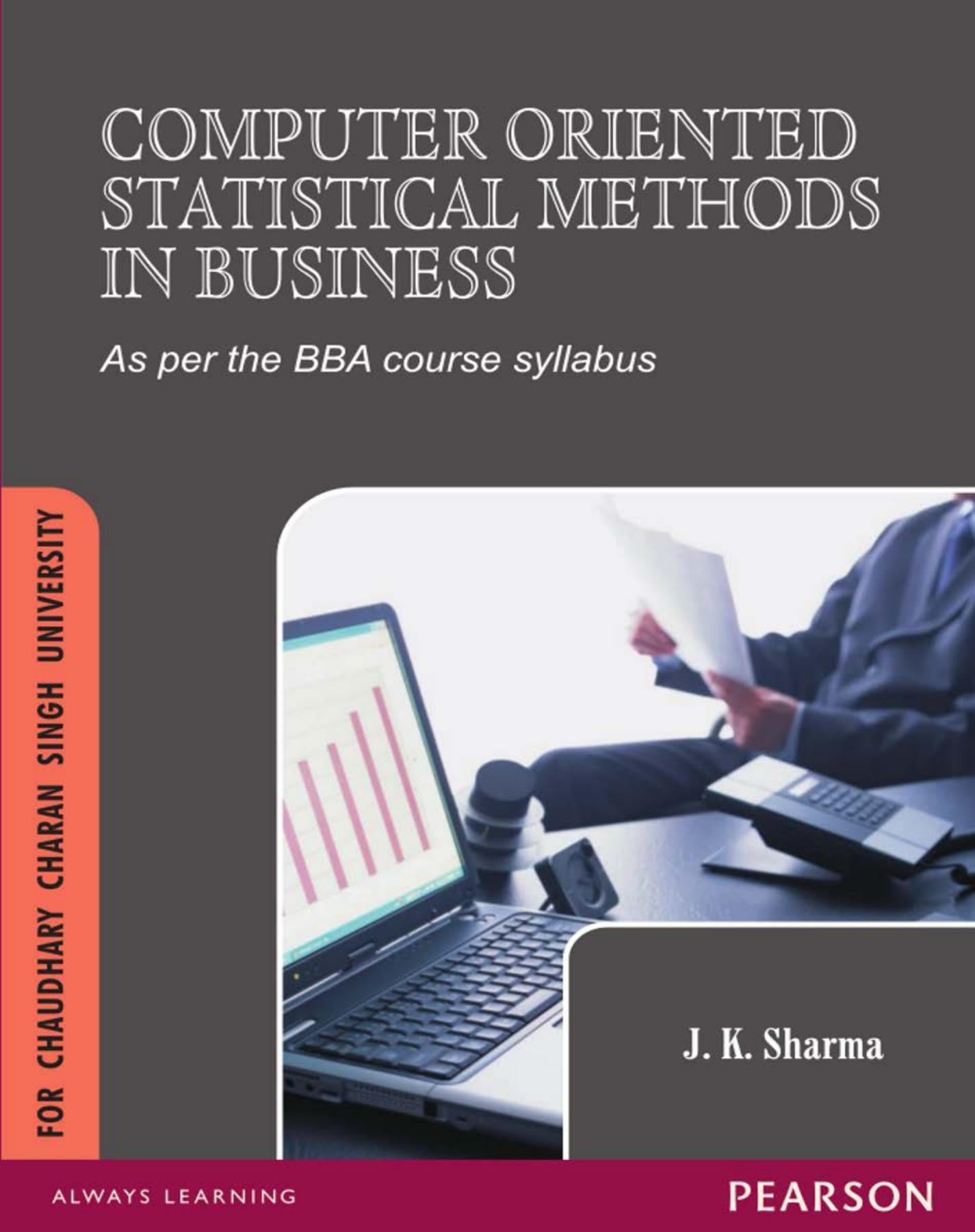 Computer Oriented Statistical Methods in Business : For Chaudhary Charan Singh University by J. K. Sharma