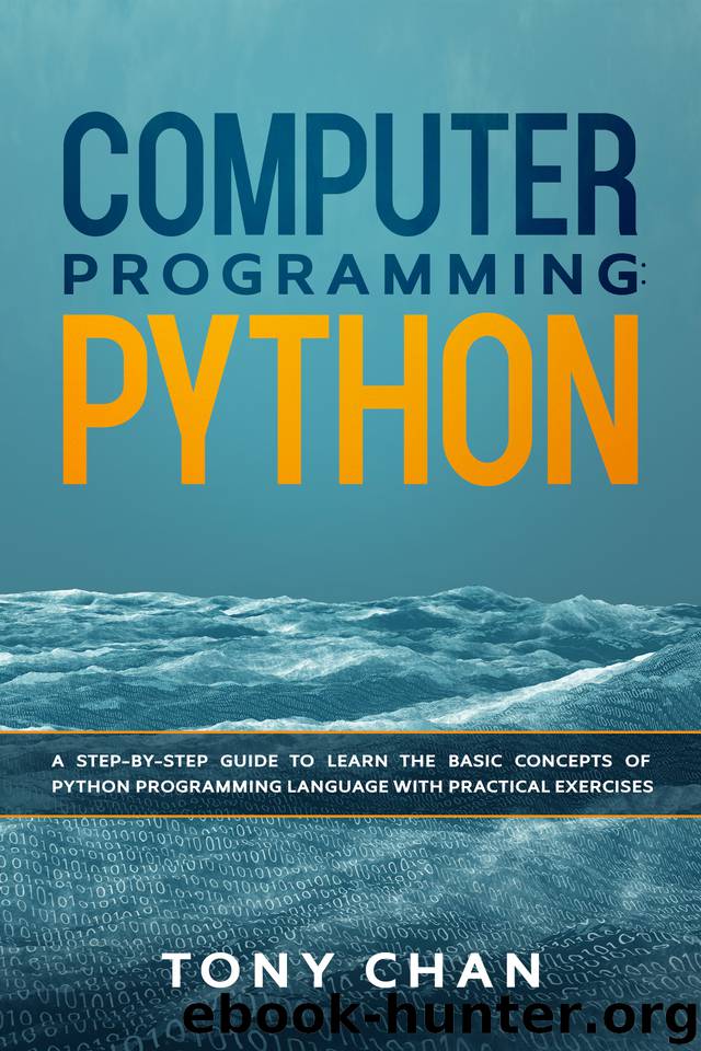 Computer Programming: PYTHON: A step-by-step giude to learn the basic ...