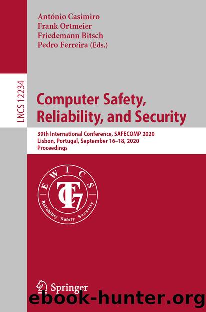 Computer Safety, Reliability, and Security by Unknown
