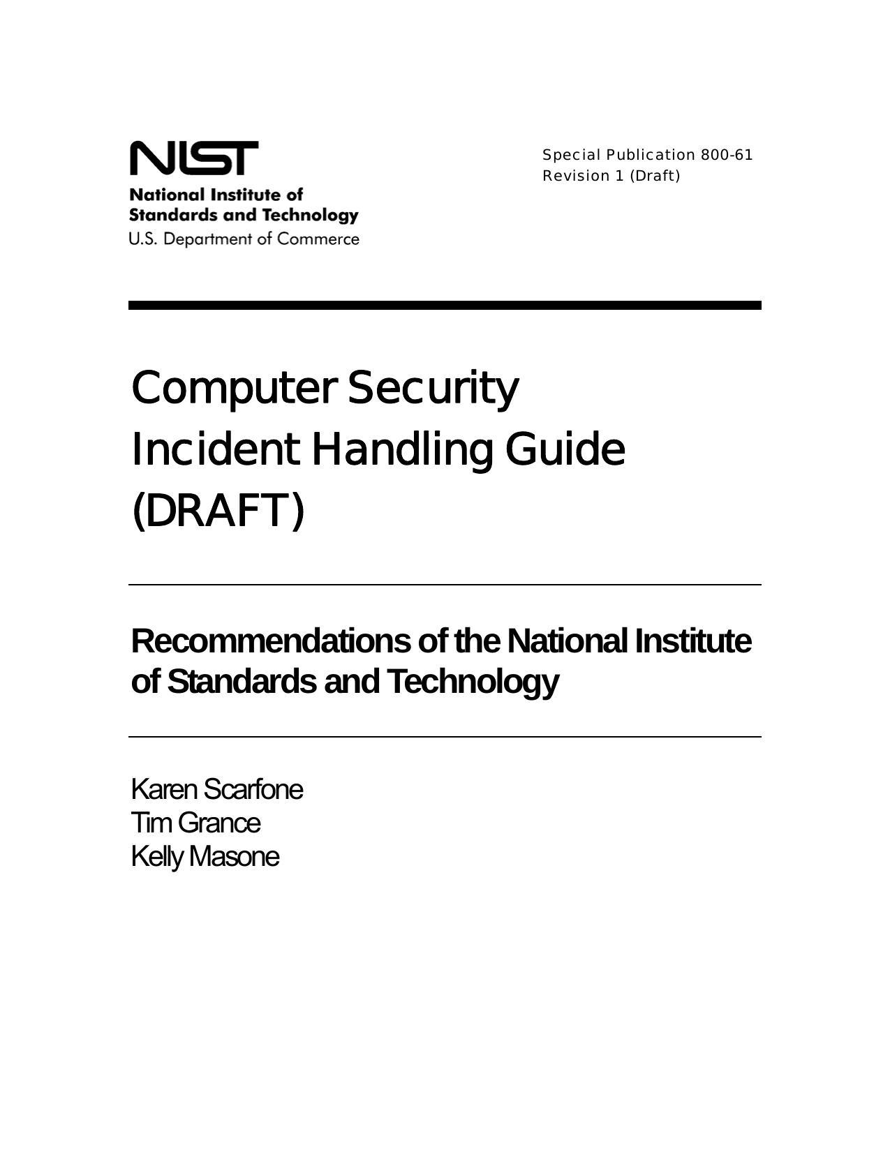 Computer Security Incident Handling Guide (DRAFT) by Unknown