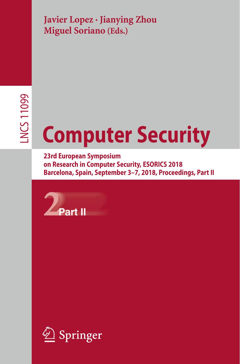 Computer Security by Javier Lopez Jianying Zhou Miguel Soriano