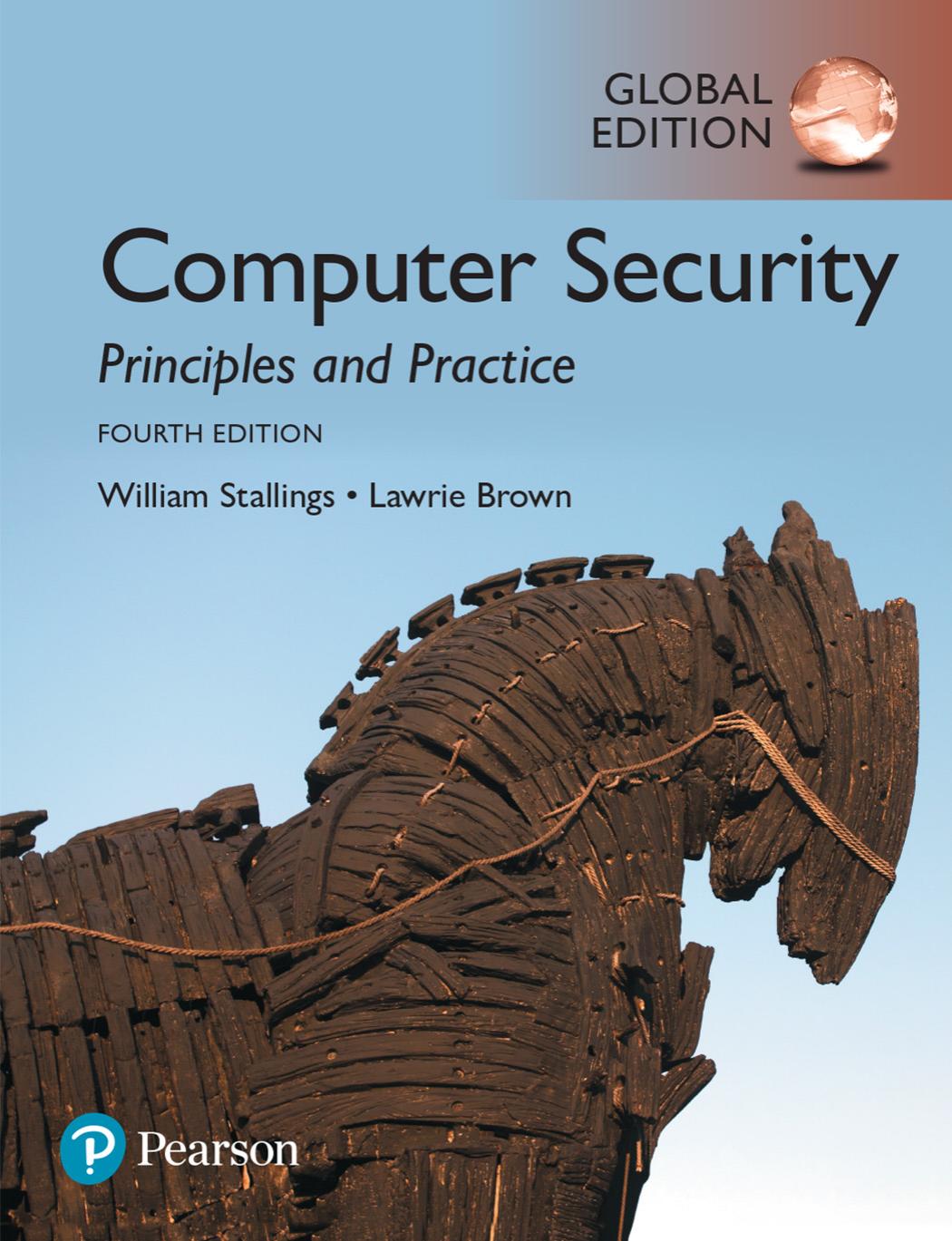 Computer Security: Principles and Practice, Global Edition, 4e by William Stallings