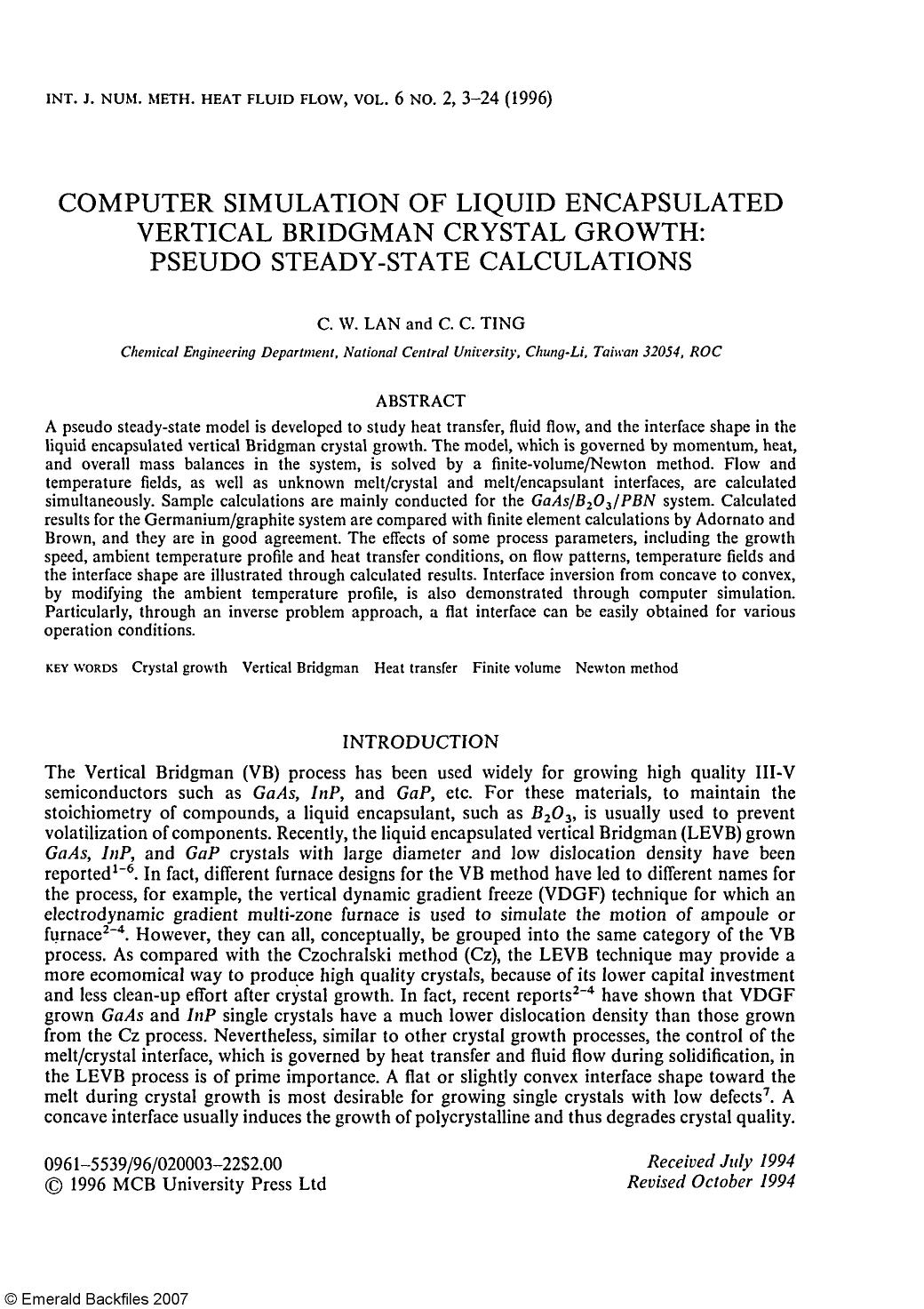 Computer Simulation of Liquid Encapsulated Vertical Bridgman Crystal Growth: Pseudo Steady-State Calculations by C. W. Lan & C. C. Ting