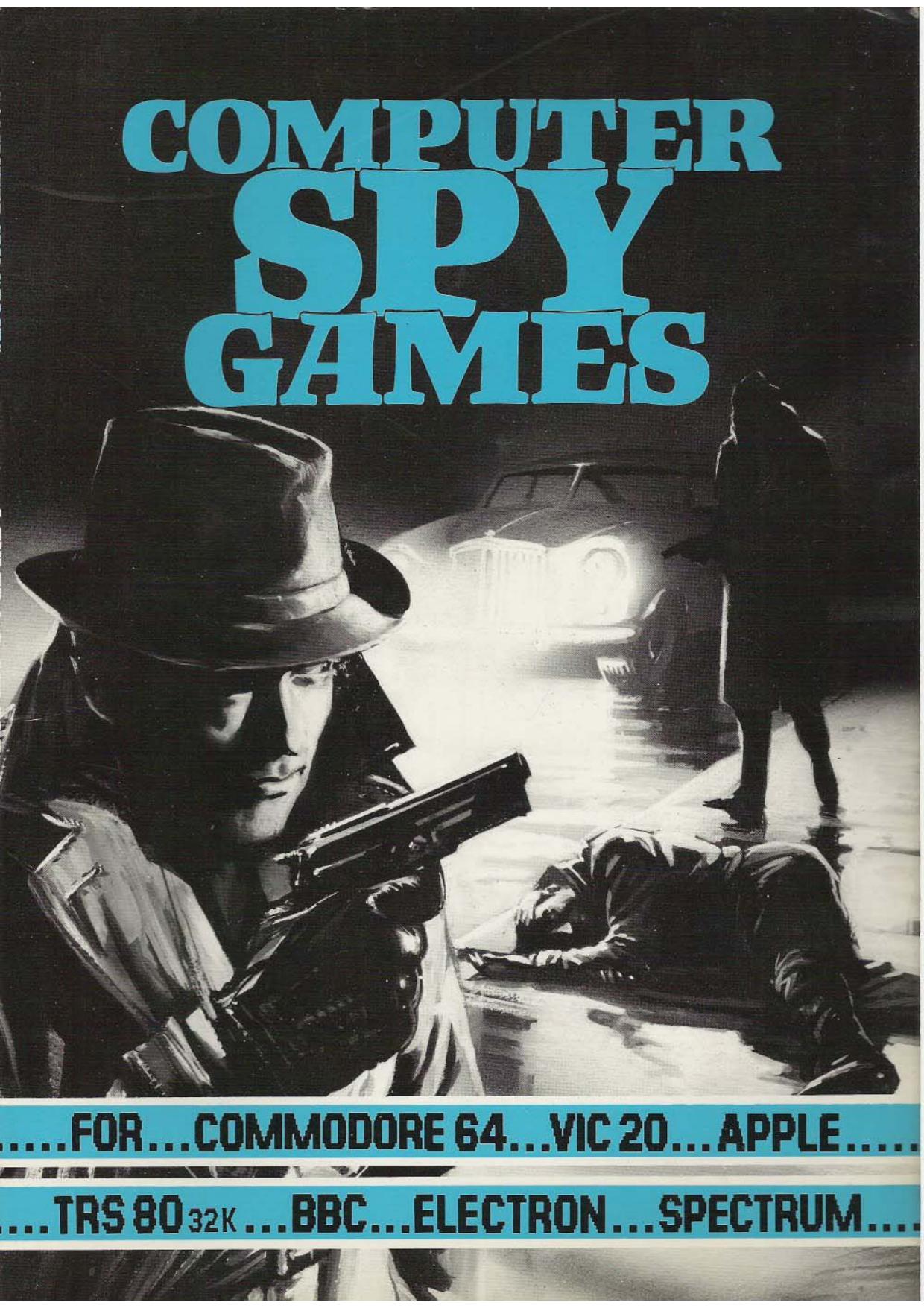 Computer Spy Games (1984)(Usborne Publishing)(pdf).pdf by Scanned by: James Jacobs