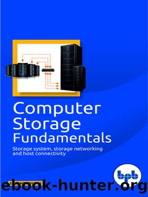 Computer Storage Fundamentals by Susanta Dutta