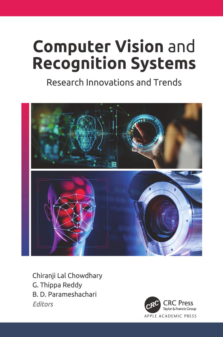 Computer Vision and Recognition Systems: Research Innovations and Trends by Chiranji Lal Chowdhary G. Thippa Reddy B. D. Parameshachari