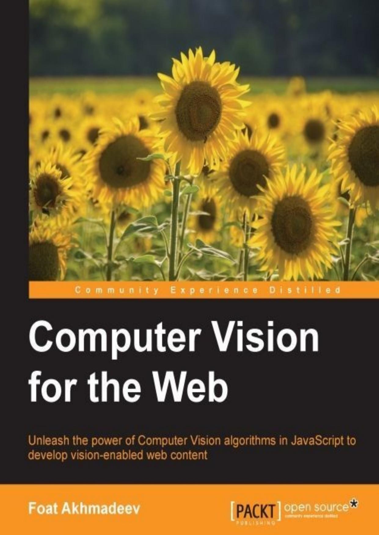 Computer Vision for the Web by Foat Akhmadeev