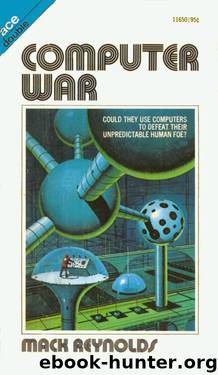 Computer War by Mack Reynolds