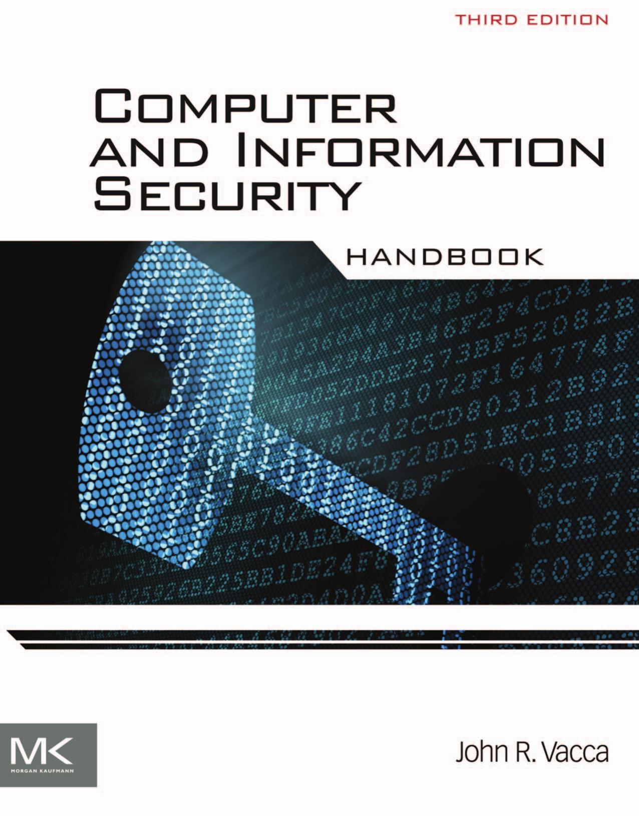 Computer and Information Security Handbook by Vacca John R