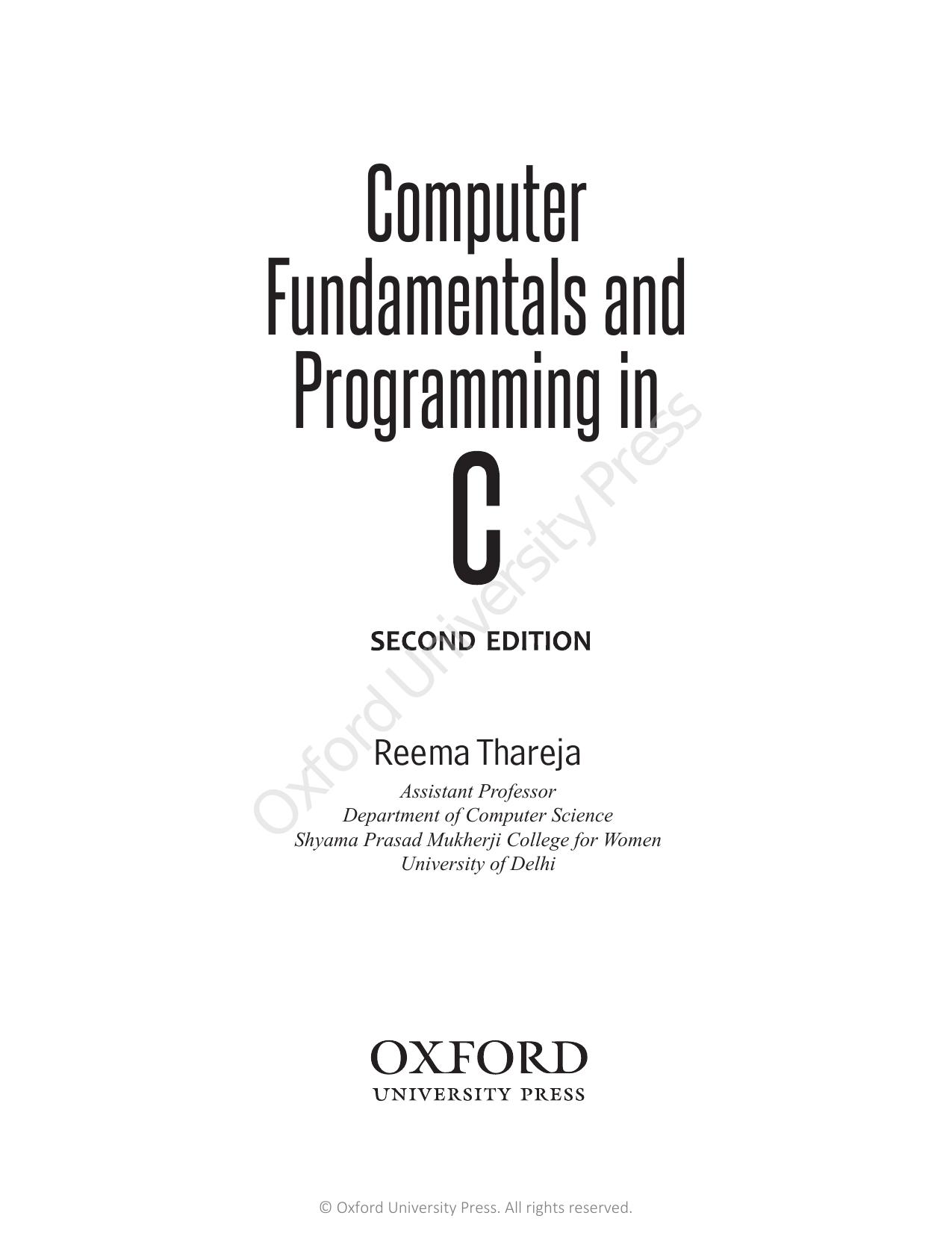 Computer fundamentals and programming in c by Reema Thareja