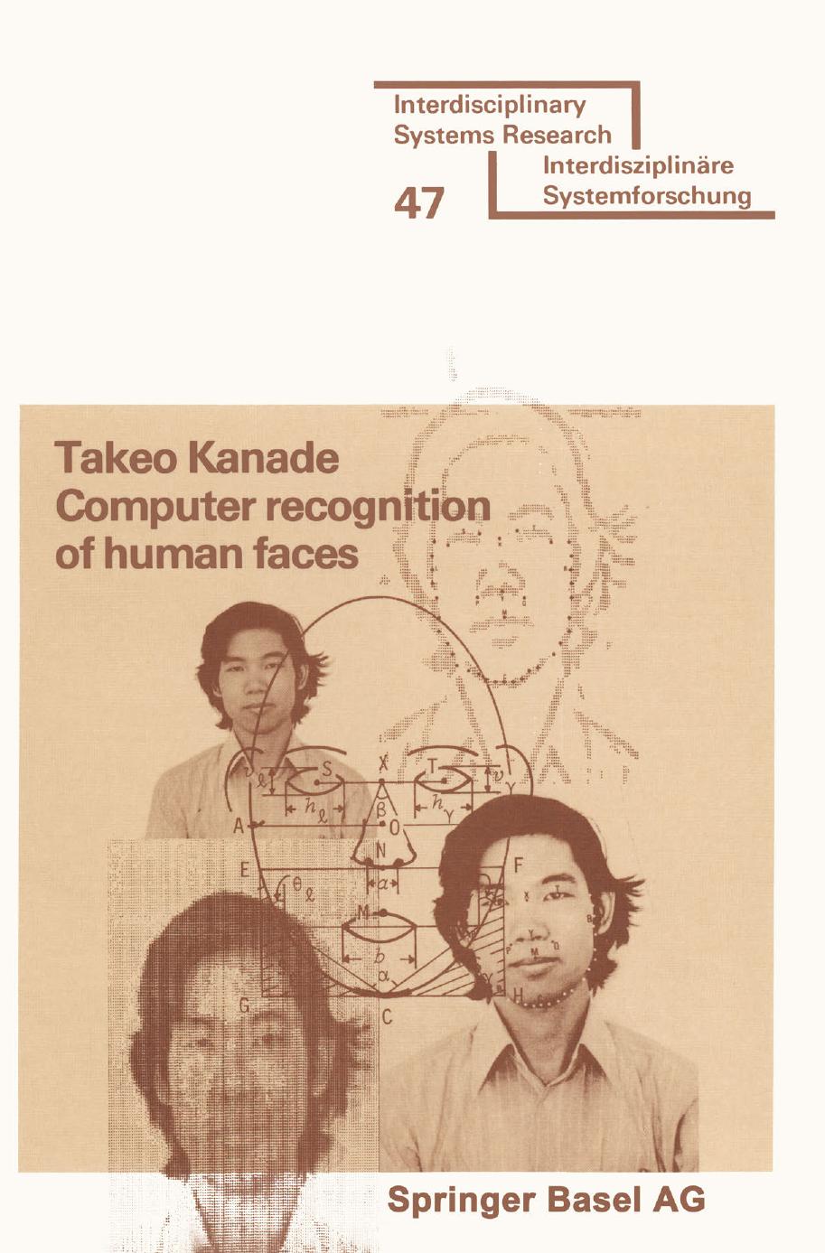 Computer recognition of human faces by Takeo Kanade (auth.)