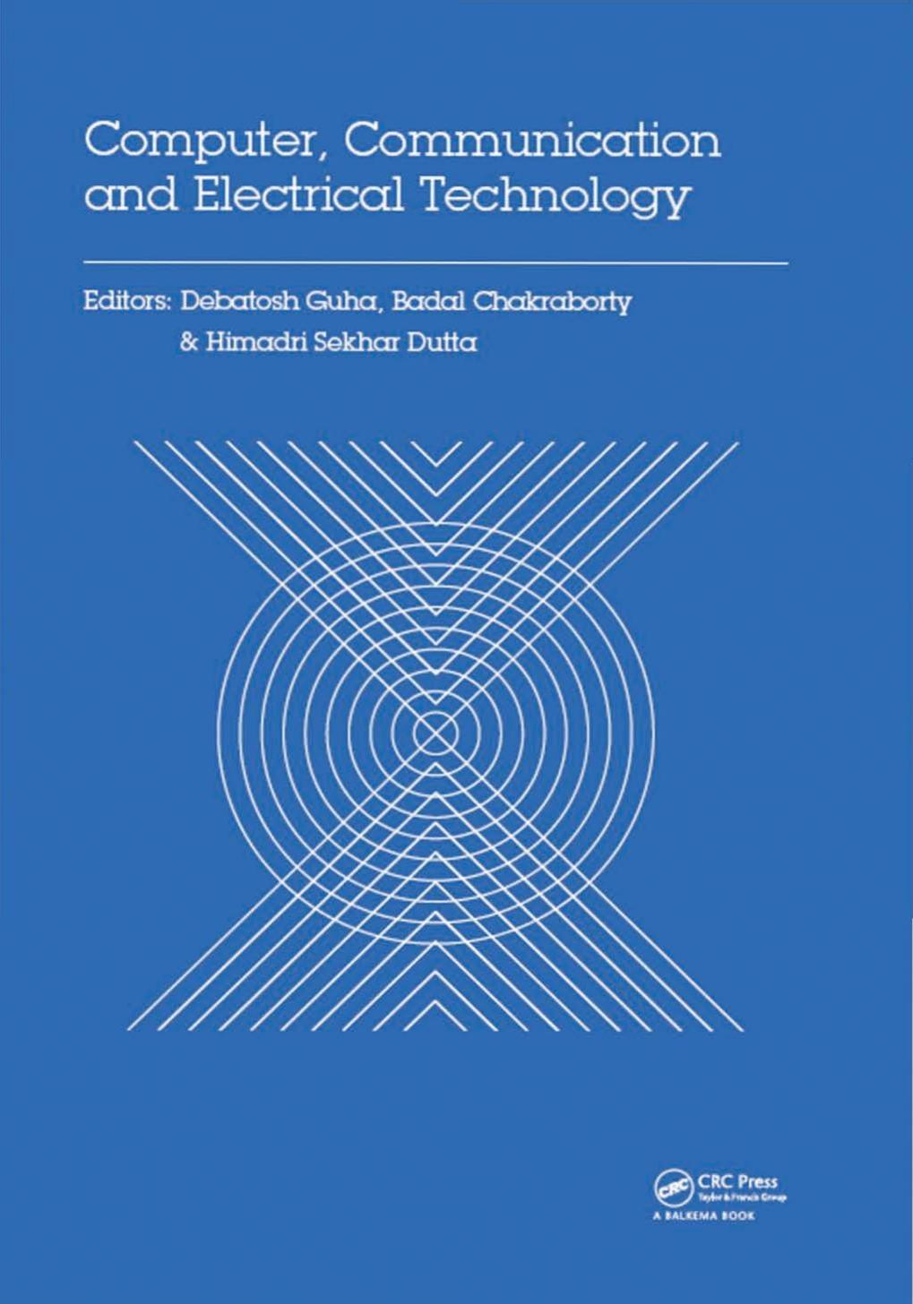 Computer, Communication and Electrical Technology by Unknow