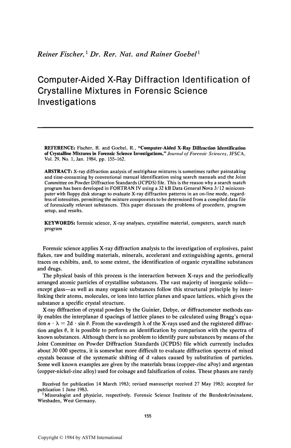 Computer-Aided X-Ray Diffraction Identification of Crystalline Mixtures in Forensic Science Investigations by Fischer R Goebel R