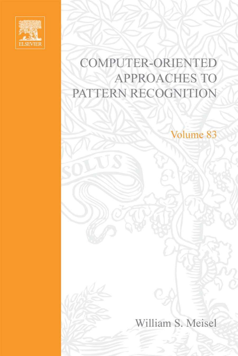 Computer-Oriented Approaches to Pattern Recognition by William S. Meisel (Eds.)