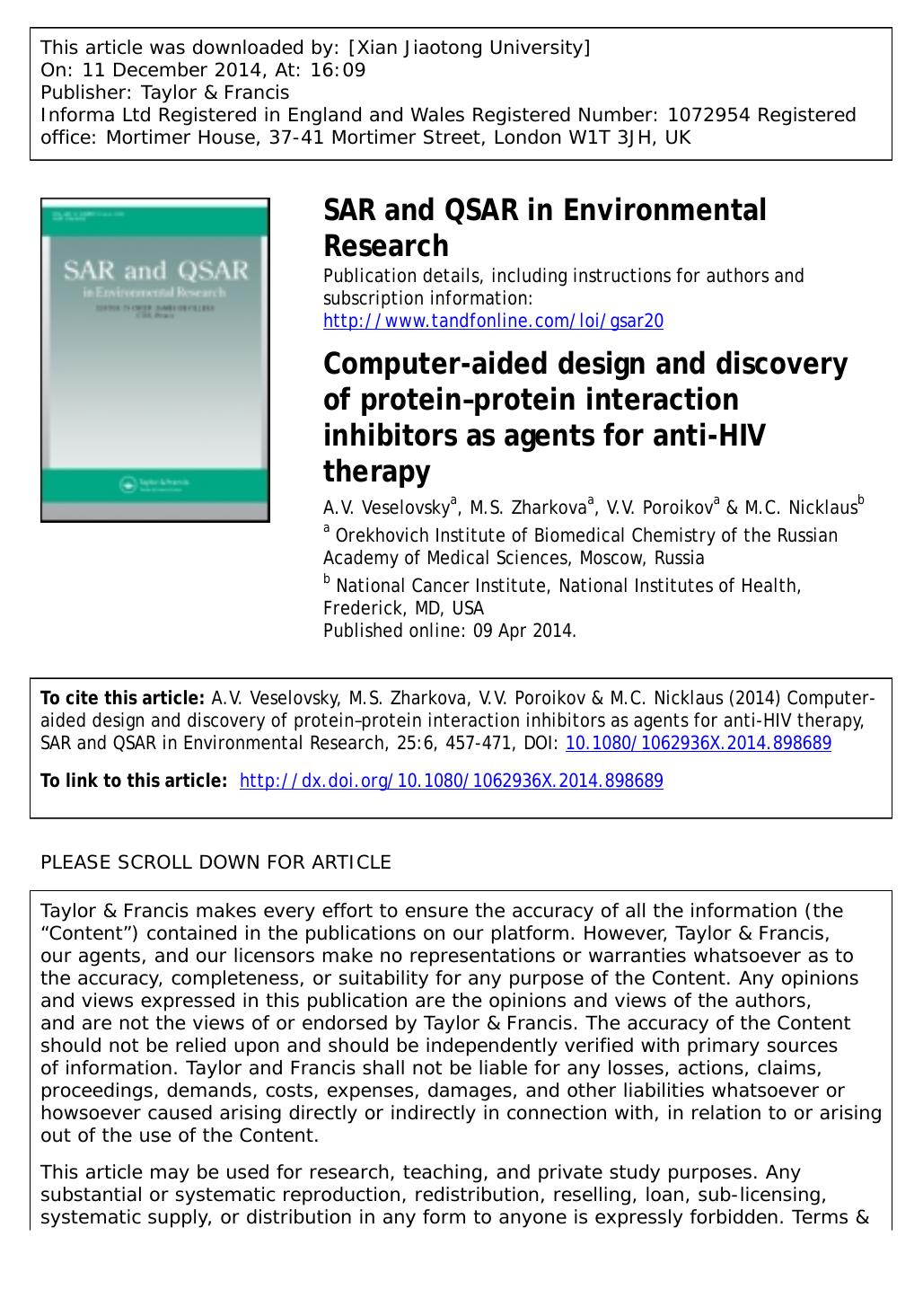 Computer-aided design and discovery of proteinâprotein interaction inhibitors as agents for anti-HIV therapy by A.V. Veselovsky