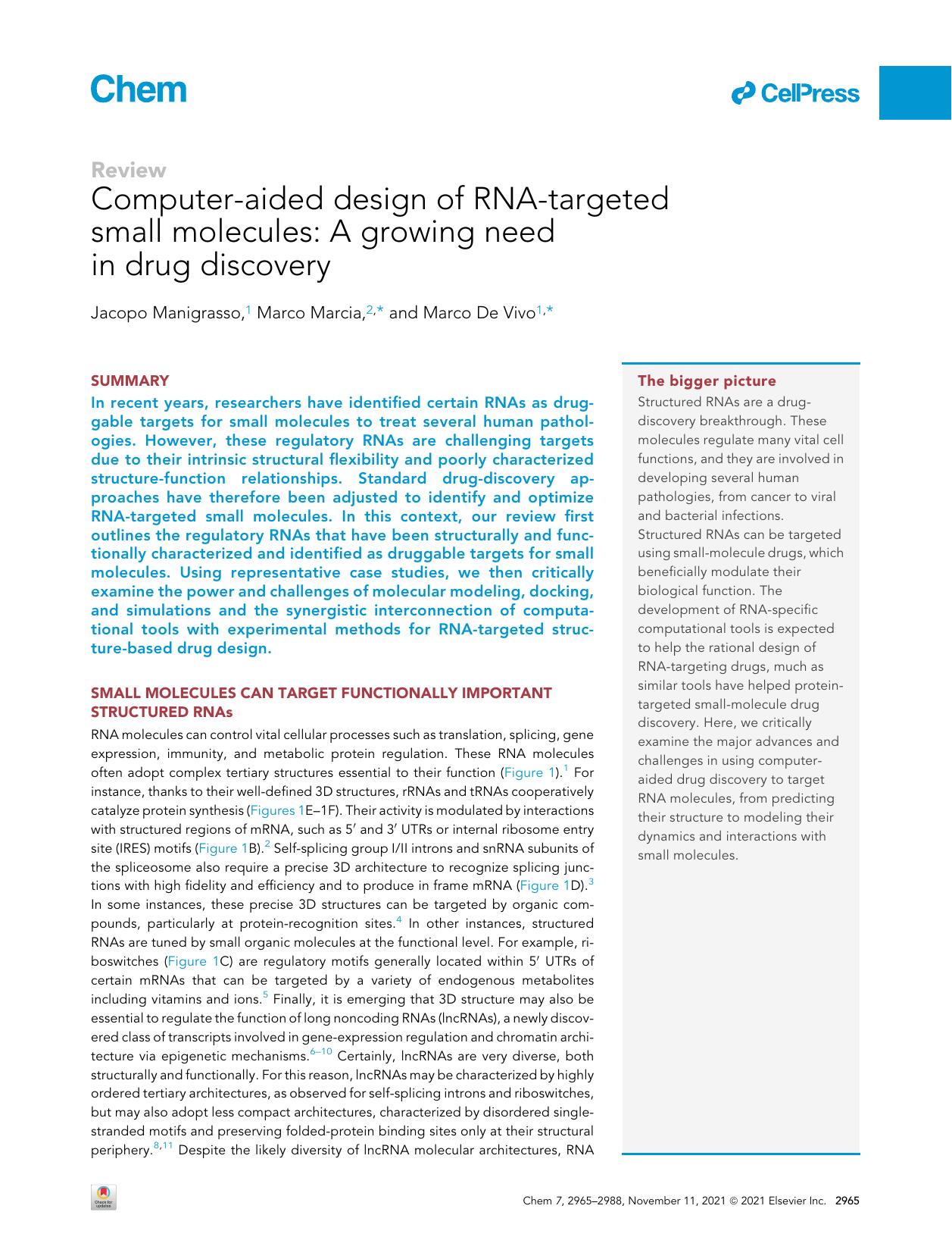 Computer-aided design of RNA-targeted small molecules: A growing need in drug discovery by Jacopo Manigrasso & Marco Marcia & Marco De Vivo