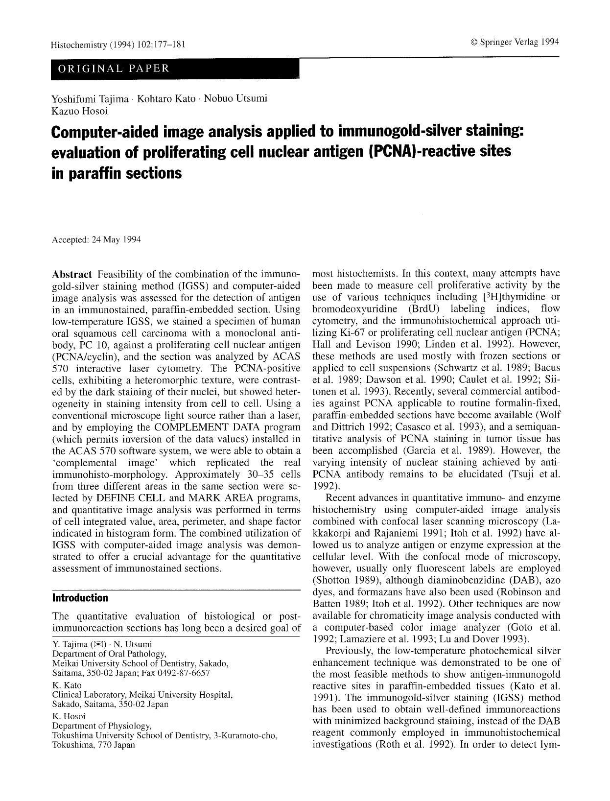 Computer-aided image analysis applied to immunogold-silver staining: evaluation of proliferating cell nuclear antigen (PCNA)-reactive sites in paraffin sections by Unknown