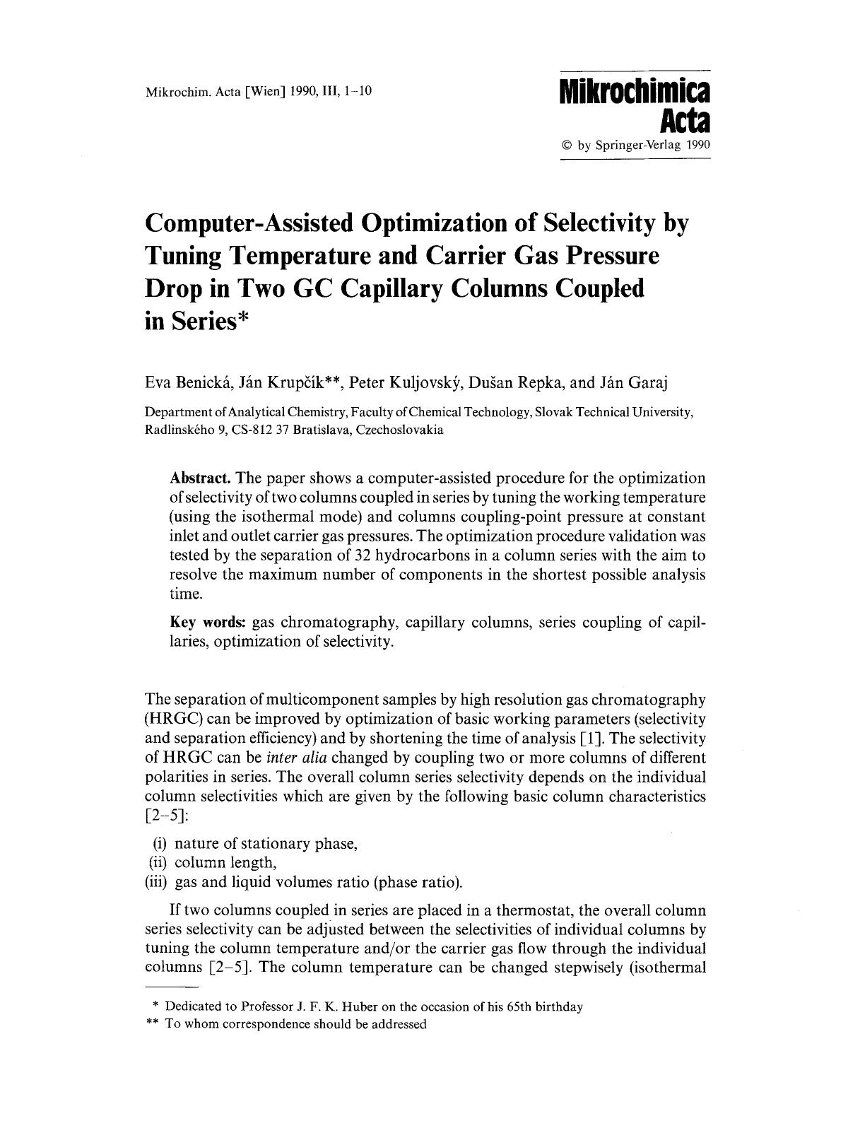 Computer-assisted optimization of selectivity by tuning temperature and carrier gas pressure drop in two GC capillary columns coupled in series by Unknown