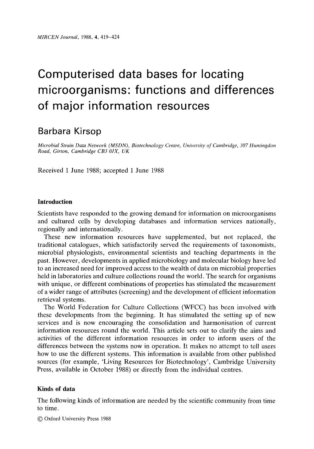 Computerised data bases for locating microorganisms: functions and differences of major information resources by Unknown