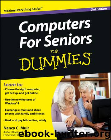 Computers For Seniors For Dummies by Nancy C. Muir