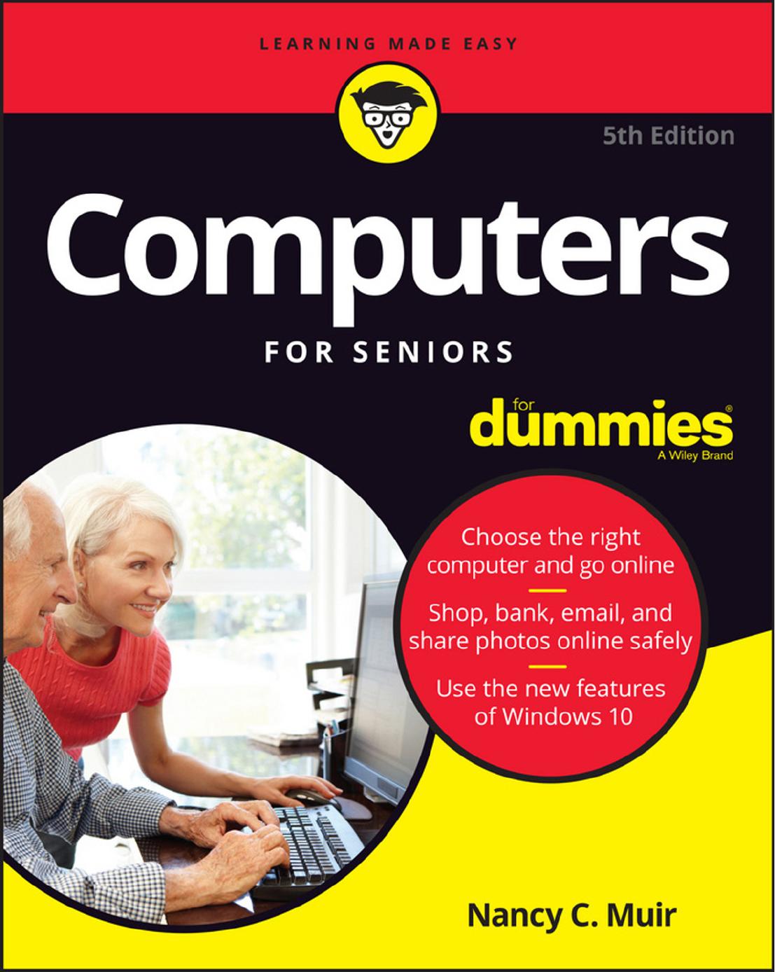 Computers For Seniors For Dummies, 5th Edition by Unknow